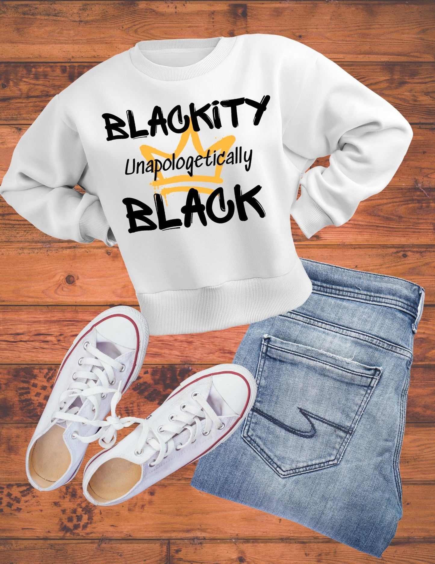 Unapologetically Blackity Black Crew neck sweatshirt (unisex)